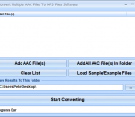 Convert Multiple AAC Files To MP3 Files Software 7.0 Convert Multiple AAC Files To MP3 Files Software 7.0