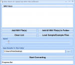 Slow Down Or Speed Up WAV File Software 7.0 Slow Down Or Speed Up WAV File Software 7.0